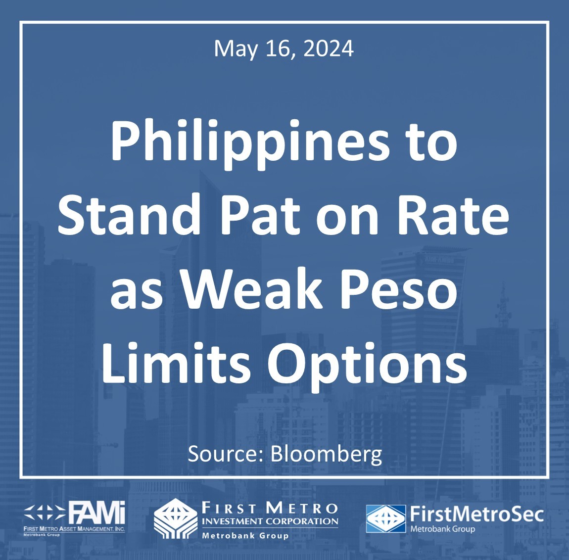 PH to stand pat on rate as weak peso limits options First Metro